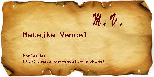 Matejka Vencel névjegykártya